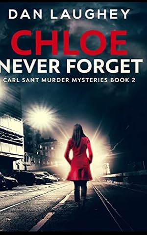 Seller image for Chloe - Never Forget for sale by WeBuyBooks