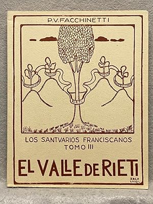 Imagen del vendedor de LOS SANTUARIOS FRANCISCANOS. Tomo III: EL VALLE DE RIETI. a la venta por Auca Llibres Antics / Yara Prez Jorques