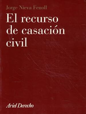 Imagen del vendedor de El recurso de casacin civil a la venta por Librera Cajn Desastre