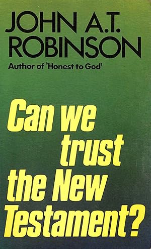 Immagine del venditore per Can We Trust the New Testament? venduto da M Godding Books Ltd