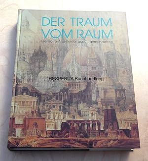 Imagen del vendedor de Der Traum vom Raum a la venta por HESPERUS Buchhandlung & Antiquariat