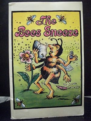 The Bees Sneeze