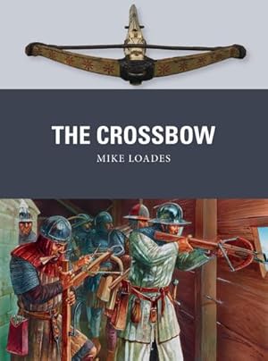 Bild des Verkufers fr The Crossbow zum Verkauf von AHA-BUCH GmbH