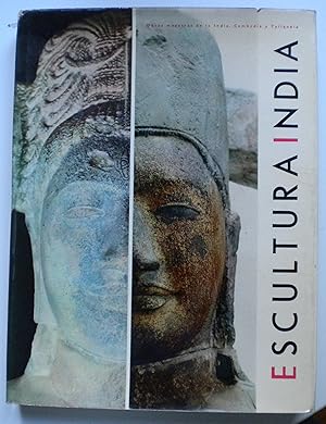 Imagen del vendedor de Escultura India. Obras maestras de la India, Cambodia y Tailandia a la venta por Libreria Ninon