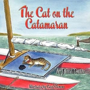 Bild des Verkufers fr Cat on the Catamaran : A Christmas Tale zum Verkauf von GreatBookPrices