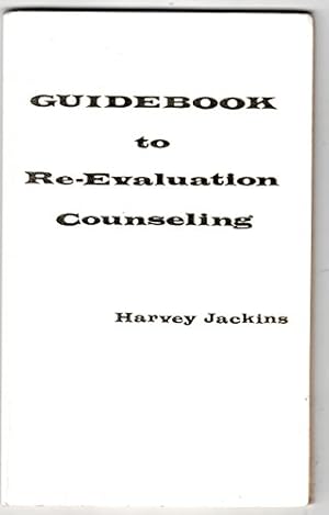 Bild des Verkufers fr Guidebook to Re-Evaluation Counseling zum Verkauf von WeBuyBooks