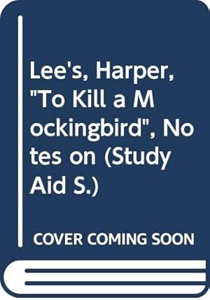 Bild des Verkufers fr Lee's, Harper, "To Kill a Mockingbird", Notes on (Study Aid S.) zum Verkauf von WeBuyBooks