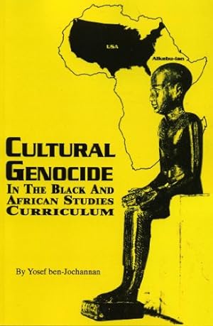Image du vendeur pour Cultural Genocide in the Black and African Studies Curriculum mis en vente par Pieuler Store
