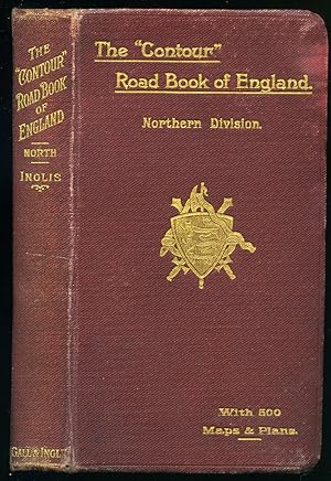 Seller image for The Contour Road Book of England (Northern Division) | A Series of Elevation Plans of the Roads, with Measurements and Descriptive Letterpress for sale by Little Stour Books PBFA Member