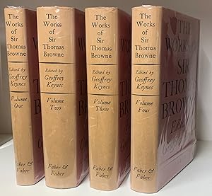 Bild des Verkufers fr The Works of Sir Thomas Browne. Edited by Geoffrey Keynes. In four volumes. zum Verkauf von James Hawkes