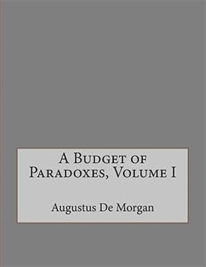 Imagen del vendedor de Budget of Paradoxes a la venta por GreatBookPrices