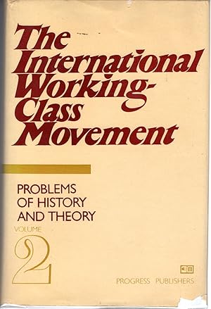 Immagine del venditore per The Working-Class Movement in the Period of Transition to Imperialism (1871-1904) (The International Working-Class Movement. Problems of History and Theory. Volume 2)) venduto da Dorley House Books, Inc.