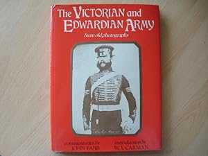 Bild des Verkufers fr The Victorian and Edwardian Army from Old Photographs zum Verkauf von The Book Tree