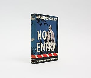 Seller image for NO ENTRY for sale by LUCIUS BOOKS (ABA, ILAB, PBFA)