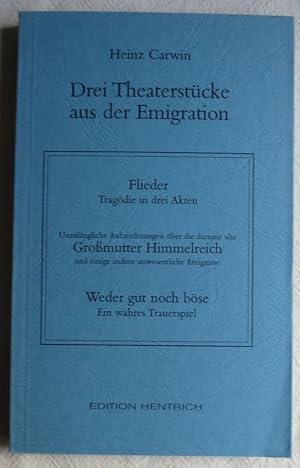 Seller image for Drei Theaterstcke aus der Emigration for sale by VersandAntiquariat Claus Sydow