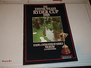 Imagen del vendedor de The Johnny Walker Ryder Cup 1989 Programme. With autographs. a la venta por Westgate Bookshop