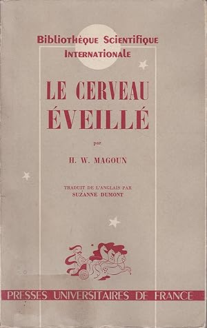 Seller image for LE CERVEAU EVEILLE for sale by Librairie l'Aspidistra