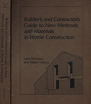 Image du vendeur pour Builder's and contractor's guide to new methods and materials in home construction mis en vente par Biblioteca di Babele