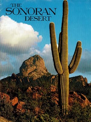 Seller image for The Sonoran Desert. Second Printing 1983 for sale by Schueling Buchkurier