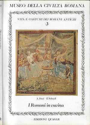 Bild des Verkufers fr I romani in cucina zum Verkauf von Biblioteca di Babele