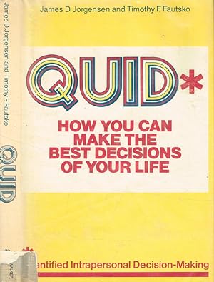 Seller image for Quid. How you can make the best decisions of your life for sale by Biblioteca di Babele