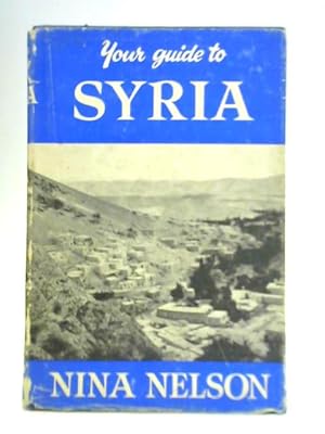 Bild des Verkufers fr Your Guide to Syria zum Verkauf von World of Rare Books