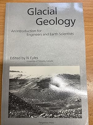 Seller image for Glacial Geology: An Introduction for Engineers and Earth Scientists for sale by Chapter Two (Chesham)