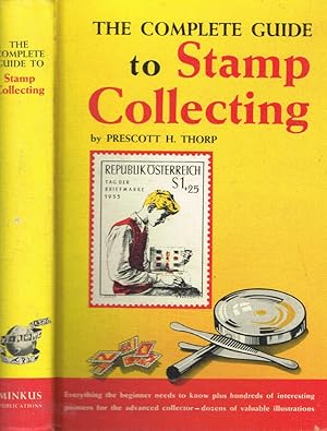 Immagine del venditore per The complete guide to stamp collecting venduto da Biblioteca di Babele