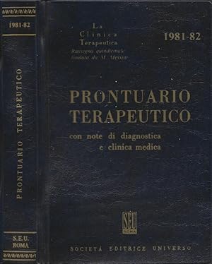 Bild des Verkufers fr Prontuario Terapeutico 1981-82 Con note di diagnostica e clinica medica zum Verkauf von Biblioteca di Babele