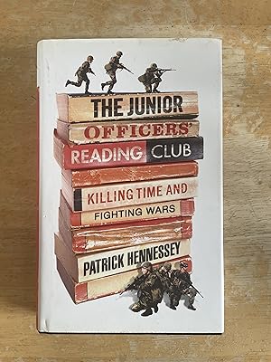 Immagine del venditore per The Junior Officers' Reading Club: Killing Time and Fighting Wars venduto da Jon A Sewell