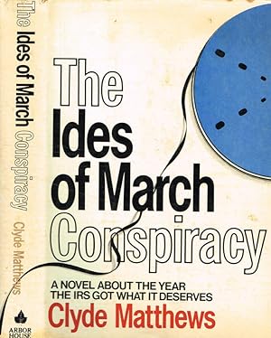 Seller image for The ides of march conspiracy for sale by Biblioteca di Babele