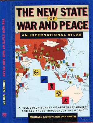 Immagine del venditore per The new state of war and peace. An international atlas A full color survey of arsenals, armies and alliances throughout the world venduto da Biblioteca di Babele