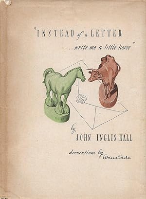 Image du vendeur pour Instead of a Letter. write me a Little Horse mis en vente par Biblioteca di Babele