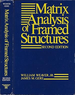 Image du vendeur pour Matrix Analysis of Framed Structures mis en vente par Biblioteca di Babele