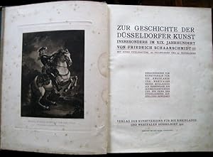 Imagen del vendedor de Zur Geschichte der Dsseldorfer Kunst insbesondere im XIX. Jahrhundert. a la venta por Antiquariat libretto Verena Wiesehfer