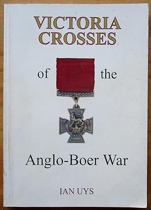Victoria Crosses of the Anglo-Boer War