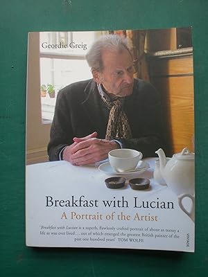Seller image for Breakfast with Lucian. A portrait of the Artist for sale by Black Box Books