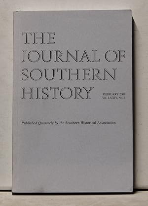 Image du vendeur pour The Journal of Southern History, Volume 74, Number 1 (February 2008) mis en vente par Cat's Cradle Books