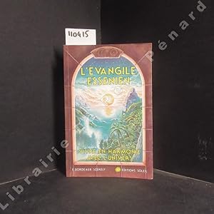 Seller image for L'vangile essenien. Vivre en harmonie avec l'univers for sale by Librairie-Bouquinerie Le Pre Pnard