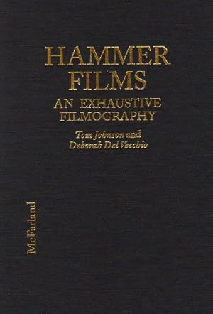 Hammer Films: An Exhaustive Filmography