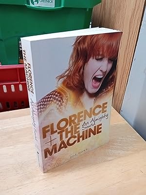 Seller image for FLORENCE+ THE MACHINE An Almighty Sound for sale by Paraphernalia Books 'N' Stuff