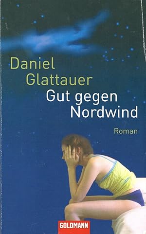 Gut gegen Nordwind