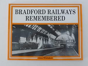 Bradford Railways Remembered