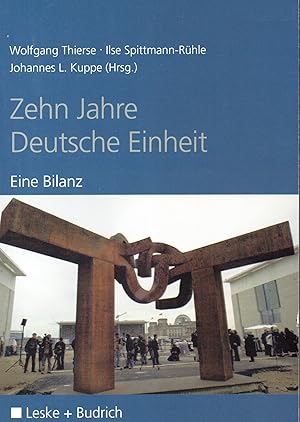 Zehn Jahre Deutsche Einheit: Eine Bilanz - signiert