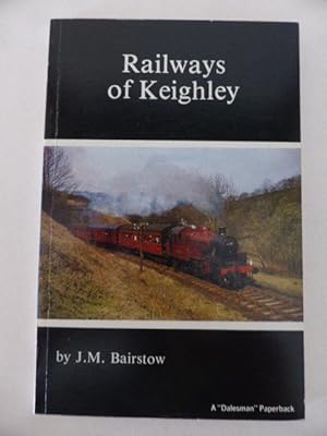 Railways of Keighley