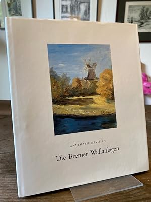 Seller image for Die Bremer Wallanlagen. for sale by Antiquariat Hecht