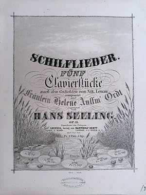 Immagine del venditore per Schilflieder, Op. 11, No. 1-5. Fnf Clavierstcke nach den Gedichten von Nik. Lenau componirt und Frulein Helene Auffm' Ordt zugeeignet. venduto da Musikantiquariat Bernd Katzbichler