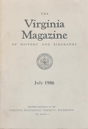 Seller image for The Virginia Magazine of History and Biography July 1986 for sale by Clausen Books, RMABA