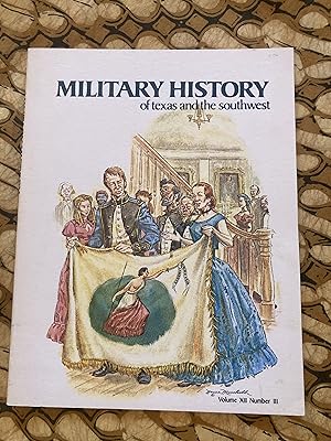 Seller image for Military History of Texas and the Southwest, Volume 12 Number 3, 1975 for sale by TribalBooks