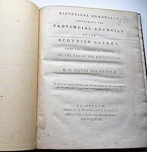 Historical Memorials Concerning The Provincial Councils Of The Scottish Clergy, From The Earliest...